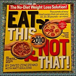 EAT THIS NOT THAT 2010 edition Like New